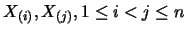 $X_{(i)},X_{(j)}, 1 \leq i <j \leq
n$