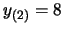 $y_{(2)}=8$