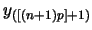 $y_{([(n+1)p]+1)}$