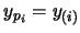 $y_{p_i}=y_{(i)}$