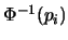 $\Phi^{-1}(p_i)$