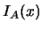 $I_A(x)$