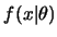 $f(x\vert\theta)$