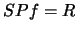 $SPf=R$