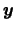 $\mbox{\mathversion{bold}{$y$}}$