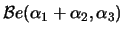 $\mathcal{B}e(\alpha_1+\alpha_2,\alpha_3)$