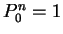 $P^n_0=1$