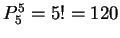 $P^5_5=5!=120$