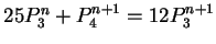 $25P^{n}_3+P^{n+1}_{4}=12P^{n+1}_3$